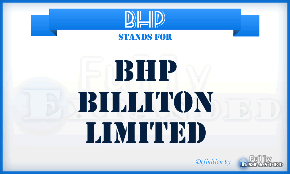 BHP - BHP Billiton Limited