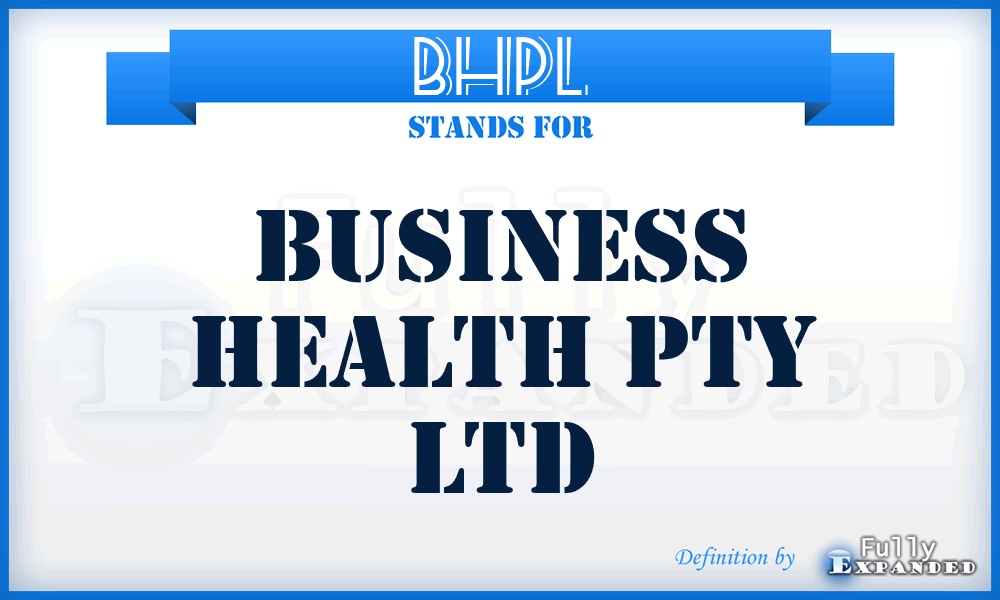 BHPL - Business Health Pty Ltd