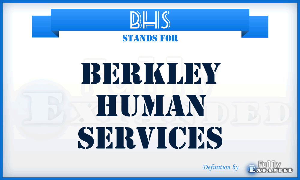 BHS - Berkley Human Services