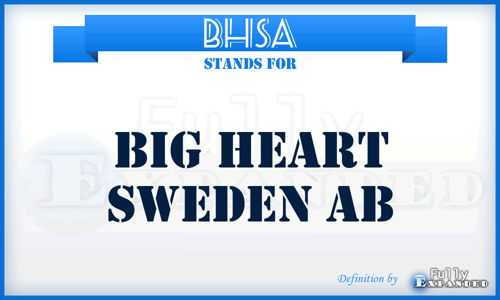 BHSA - Big Heart Sweden Ab