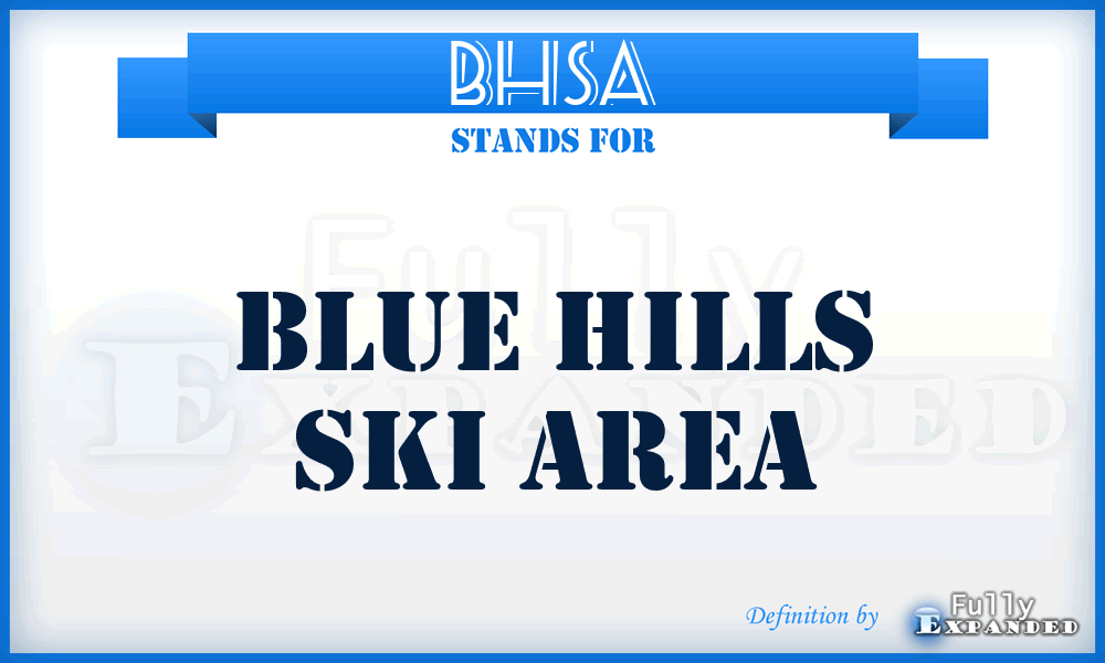 BHSA - Blue Hills Ski Area