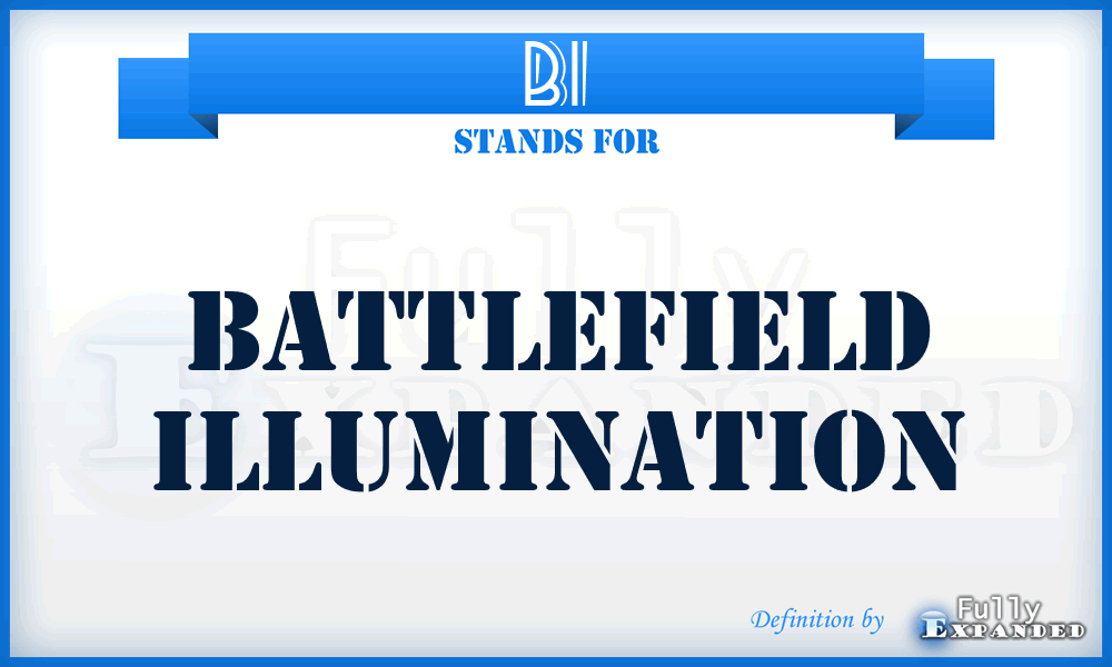 BI - Battlefield Illumination