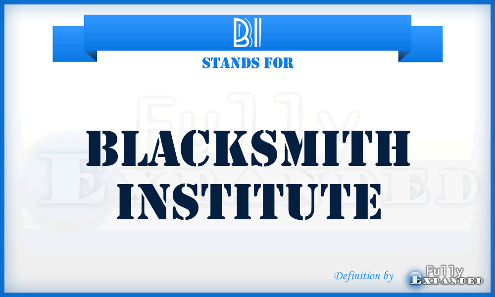 BI - Blacksmith Institute