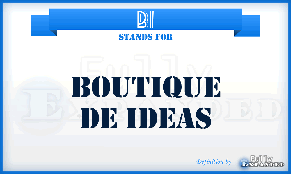 BI - Boutique de Ideas