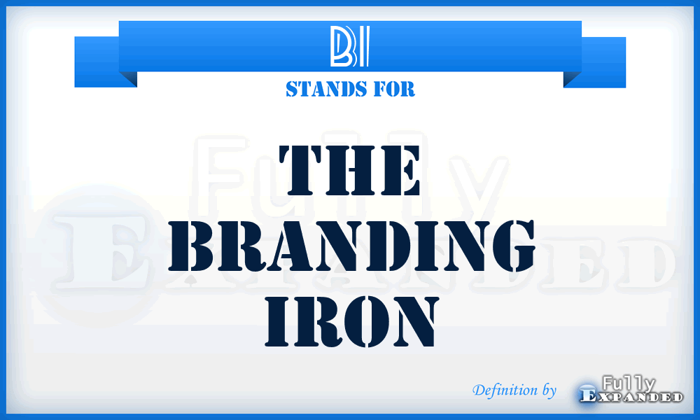 BI - The Branding Iron