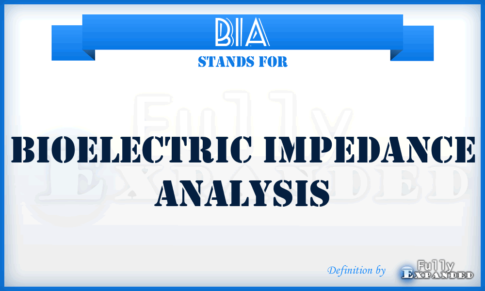 BIA - Bioelectric Impedance Analysis