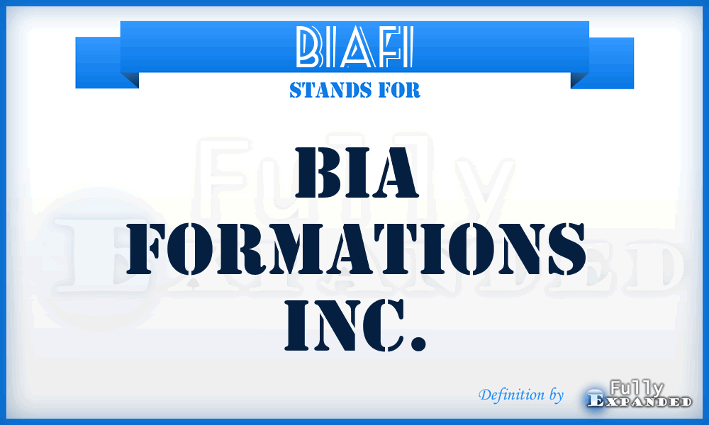 BIAFI - BIA Formations Inc.