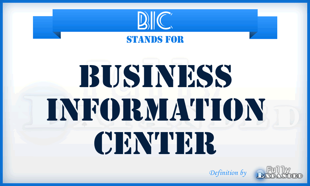 BIC - Business Information Center