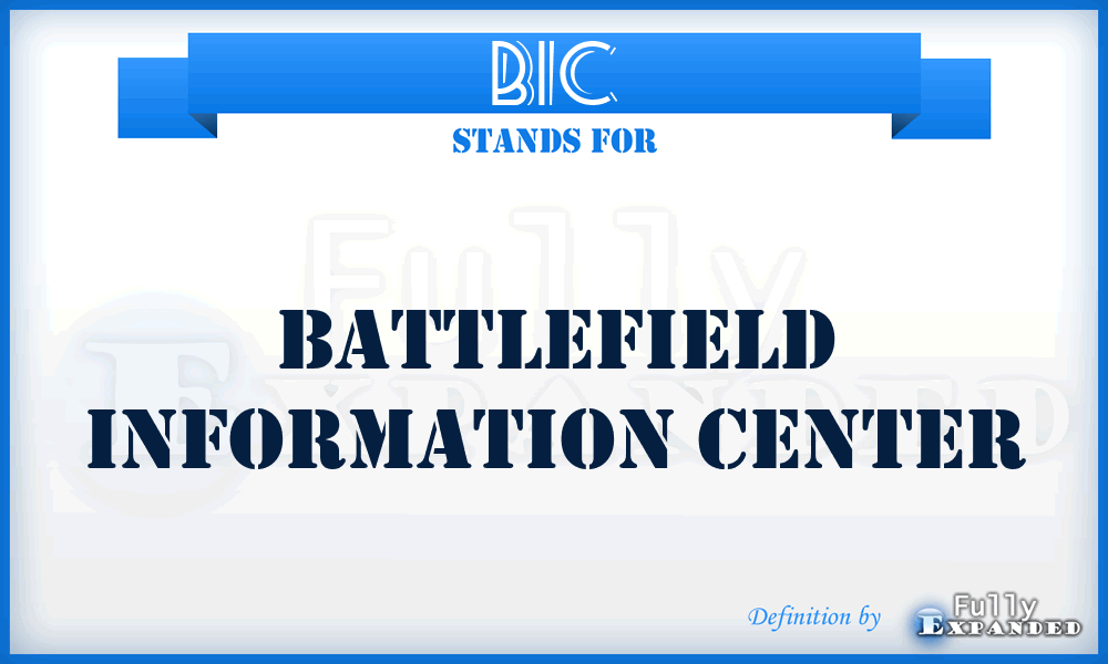 BIC - battlefield information center