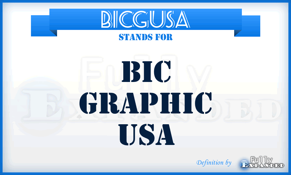 BICGUSA - BIC Graphic USA