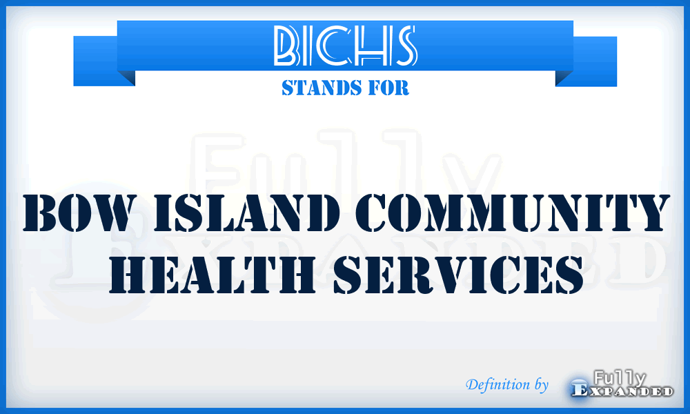 BICHS - Bow Island Community Health Services