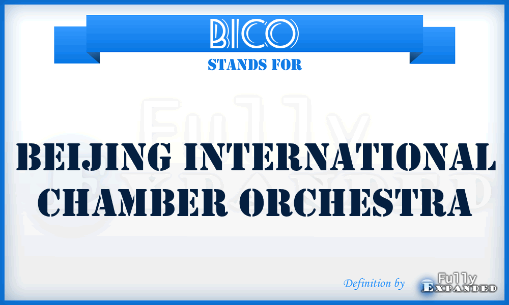 BICO - Beijing International Chamber Orchestra
