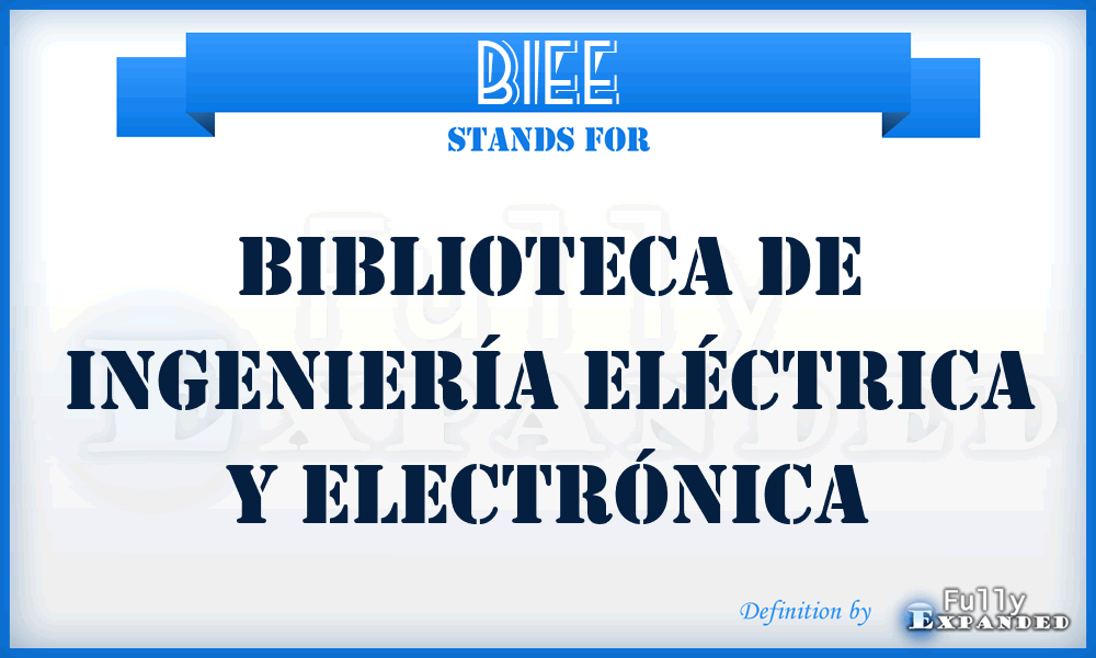 BIEE - Biblioteca de Ingeniería Eléctrica y Electrónica