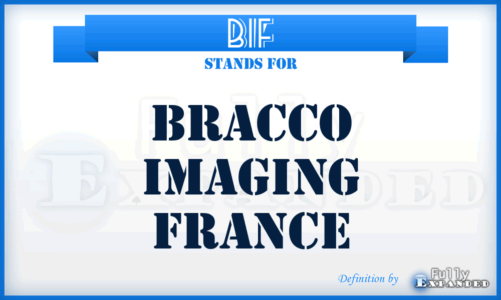 BIF - Bracco Imaging France