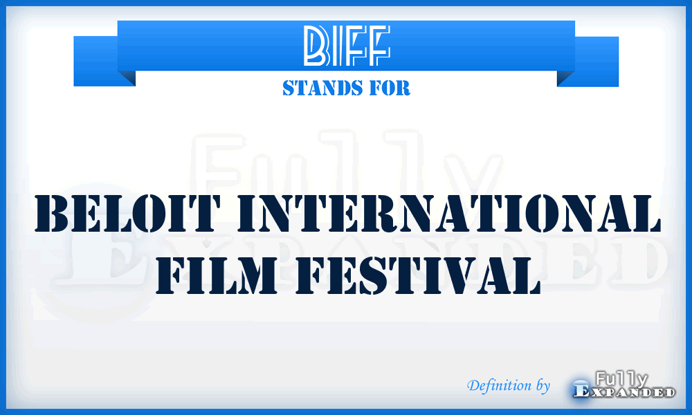 BIFF - Beloit International Film Festival