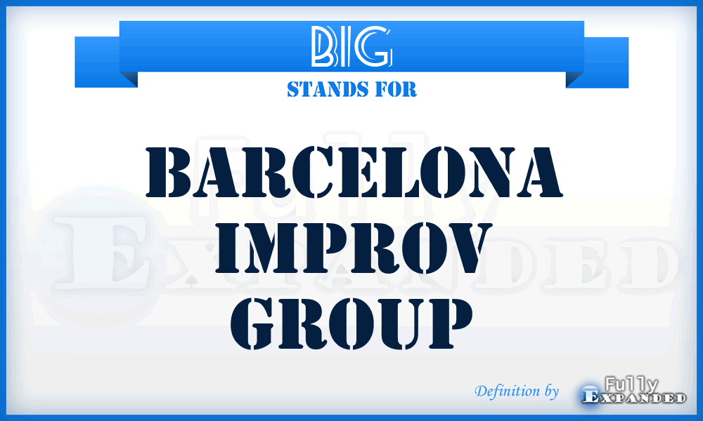BIG - Barcelona Improv Group