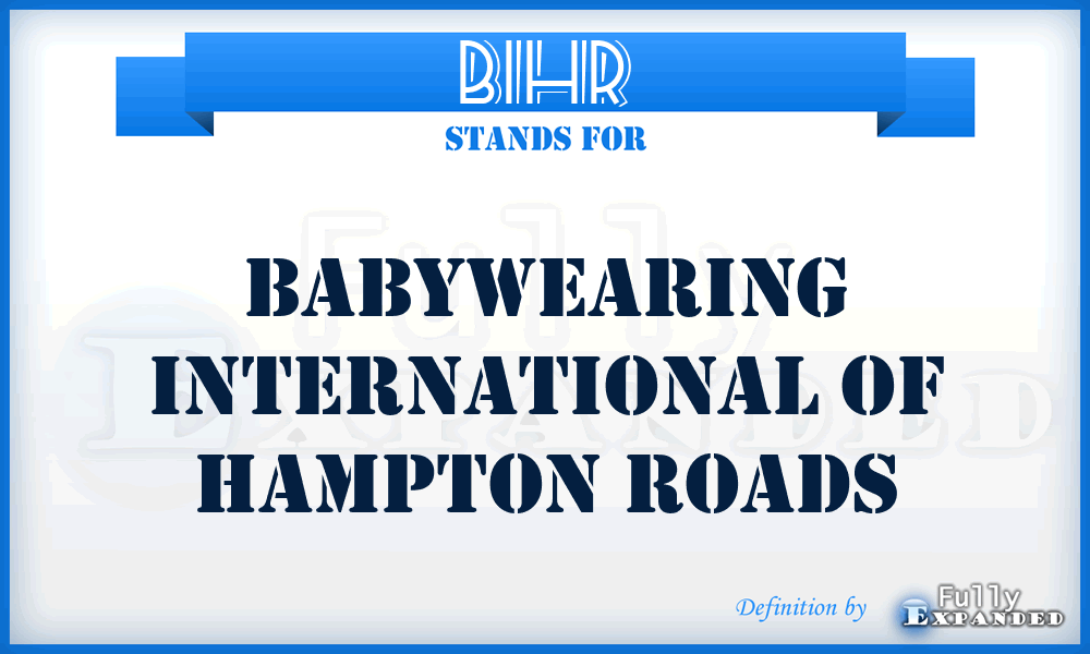 BIHR - Babywearing International of Hampton Roads