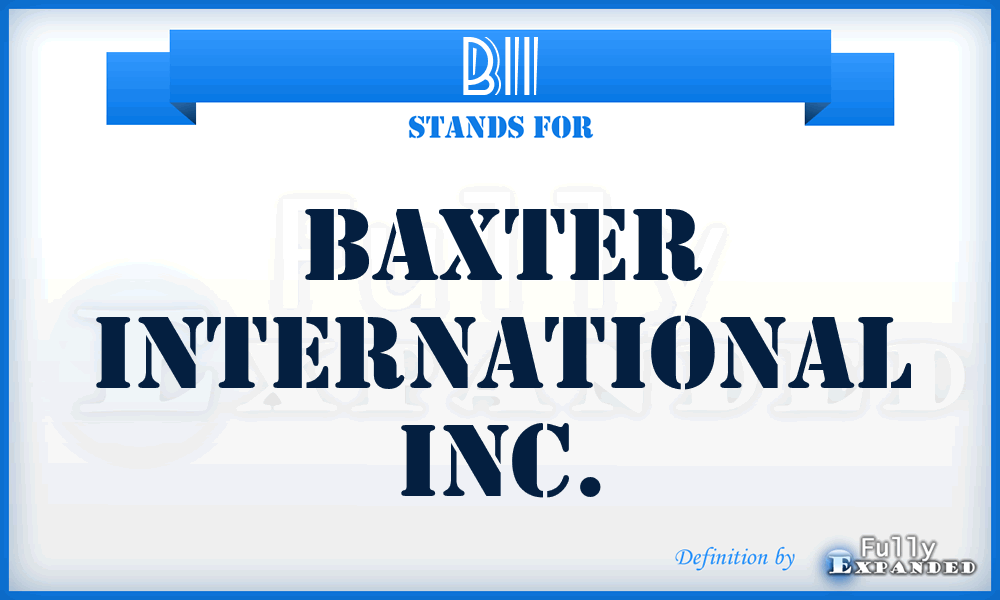 BII - Baxter International Inc.