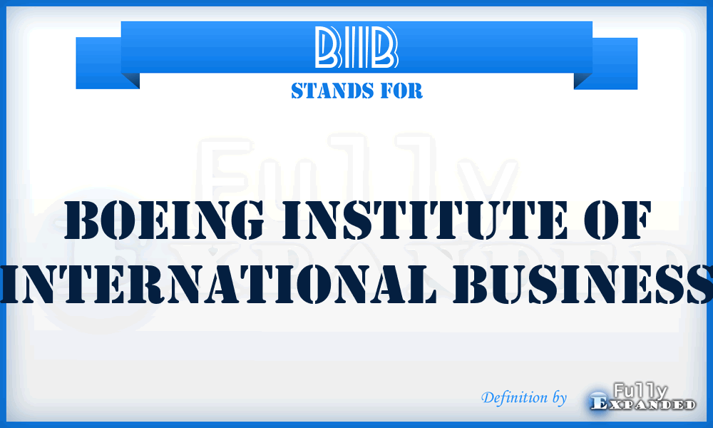 BIIB - Boeing Institute of International Business