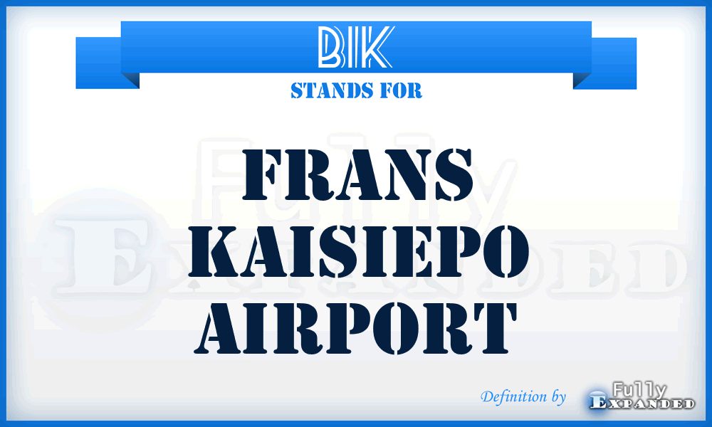 BIK - Frans Kaisiepo airport