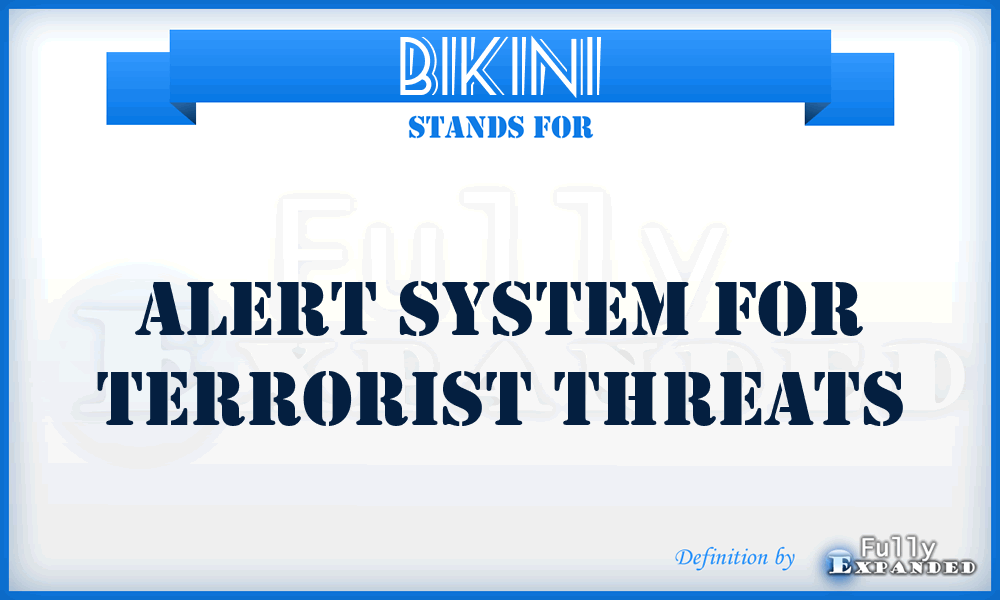 BIKINI - Alert System for Terrorist Threats