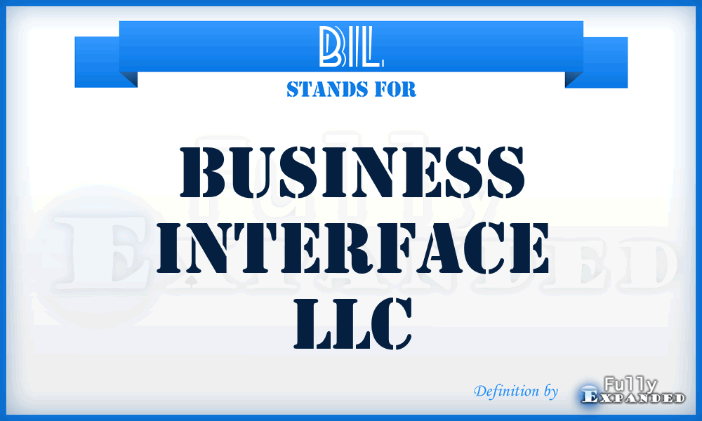 BIL - Business Interface LLC