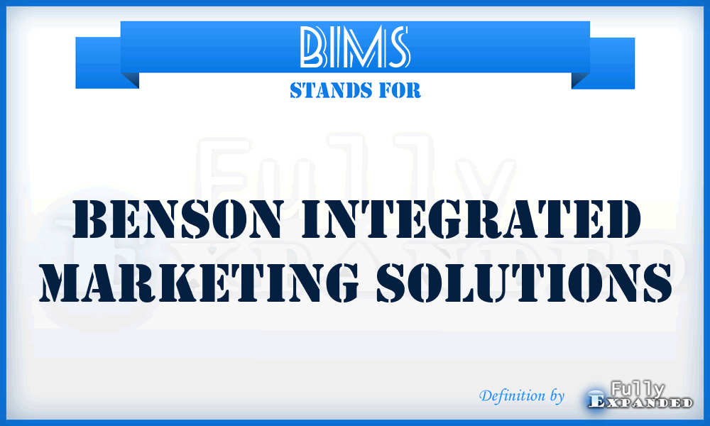 BIMS - Benson Integrated Marketing Solutions
