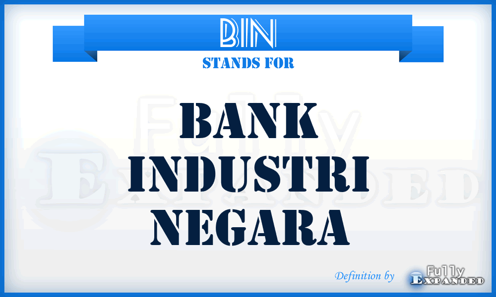 BIN - Bank Industri Negara