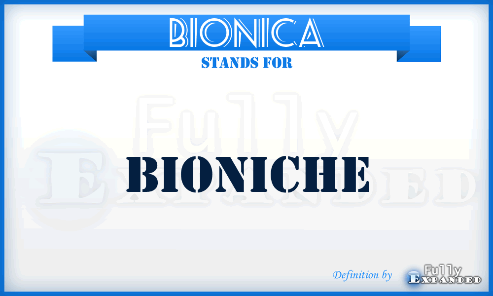 BIONICA - Bioniche