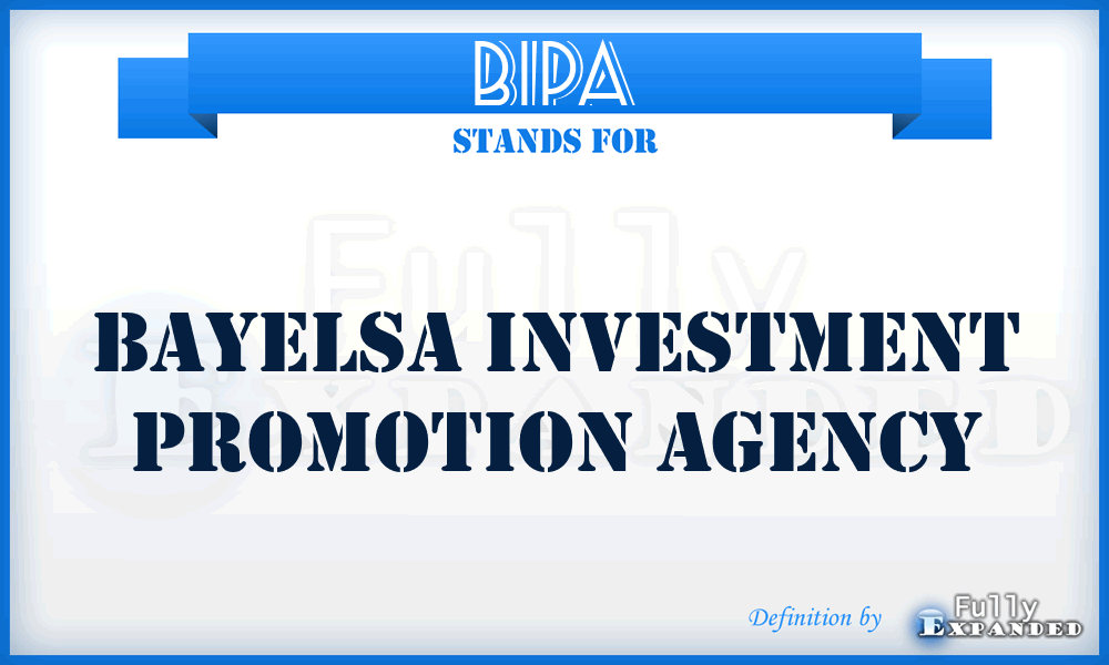 BIPA - Bayelsa Investment Promotion Agency
