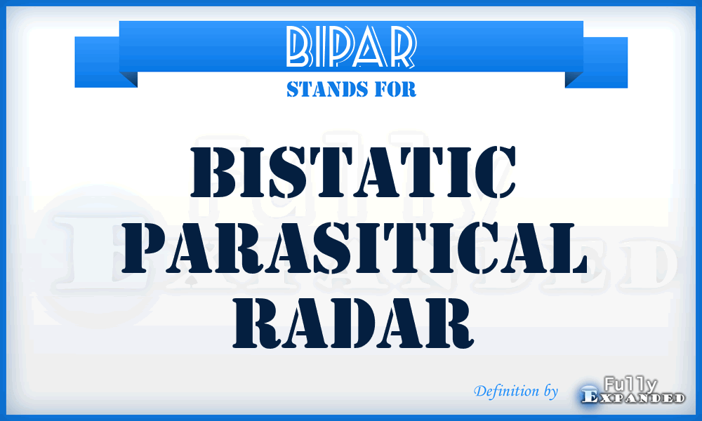 BIPAR - Bistatic Parasitical Radar