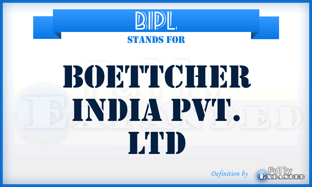 BIPL - Boettcher India Pvt. Ltd