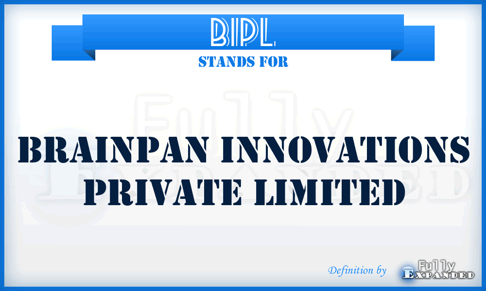 BIPL - Brainpan Innovations Private Limited