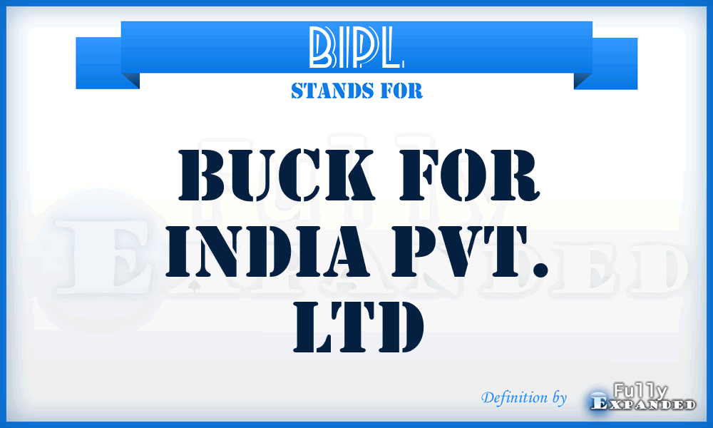BIPL - Buck for India Pvt. Ltd