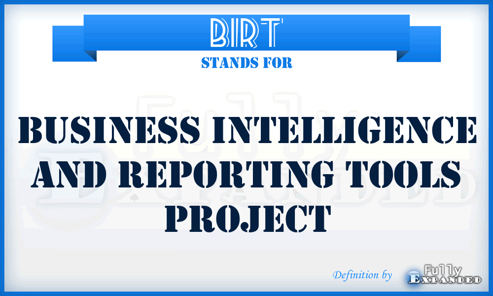 BIRT - Business Intelligence and Reporting Tools Project