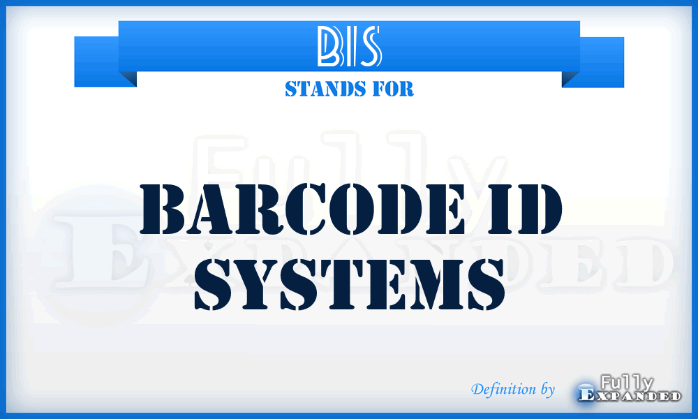 BIS - Barcode Id Systems