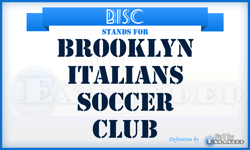 BISC - Brooklyn Italians Soccer Club