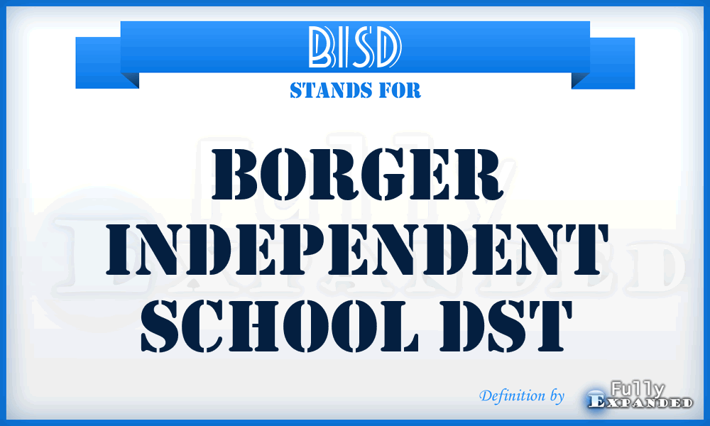 BISD - Borger Independent School Dst