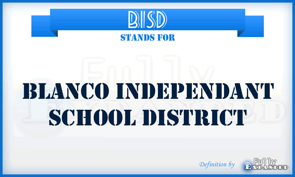 BISD - Blanco Independant School District