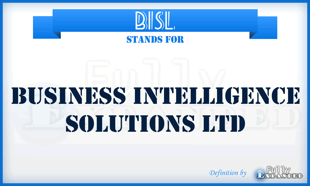 BISL - Business Intelligence Solutions Ltd