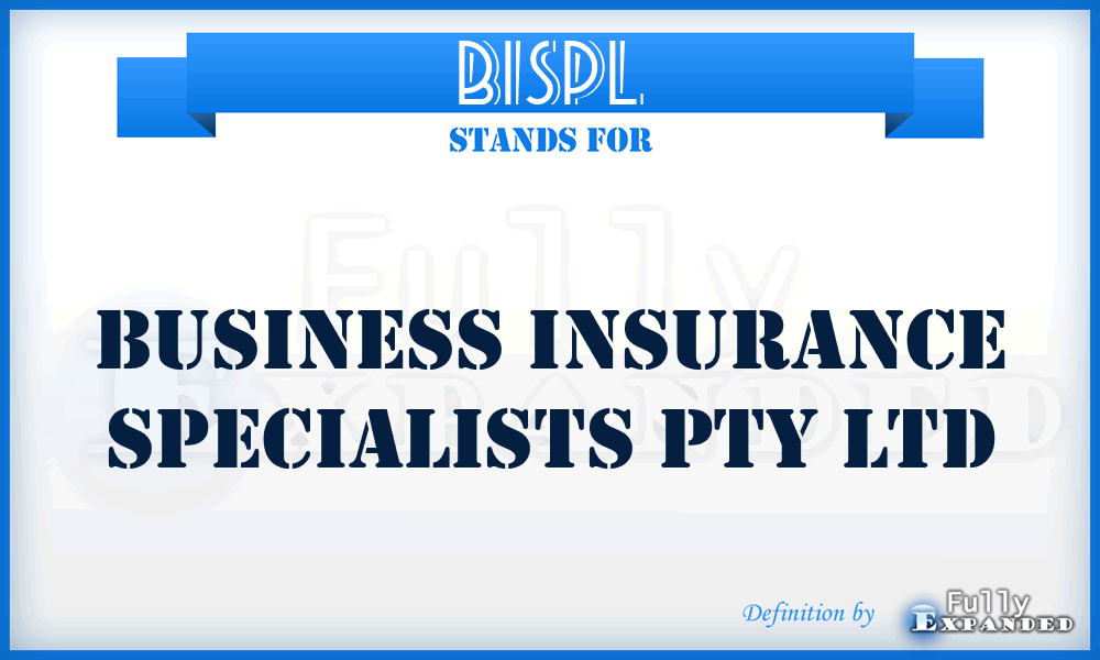 BISPL - Business Insurance Specialists Pty Ltd