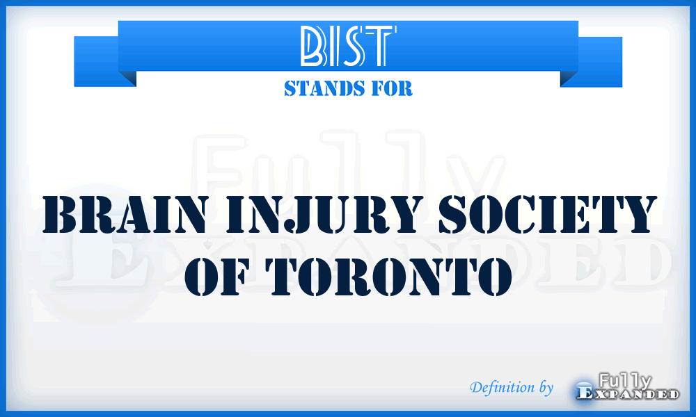 BIST - Brain Injury Society of Toronto