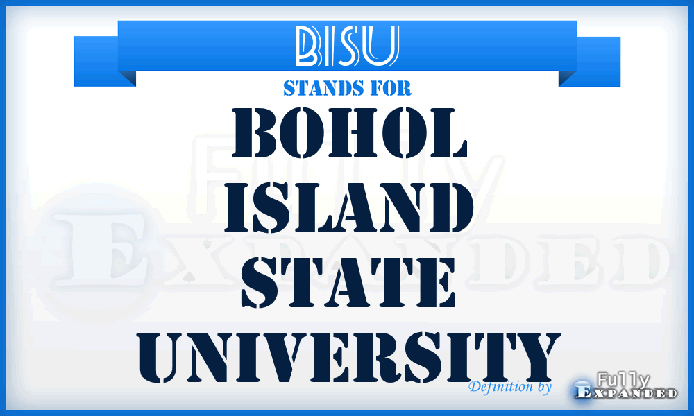 BISU - Bohol Island State University