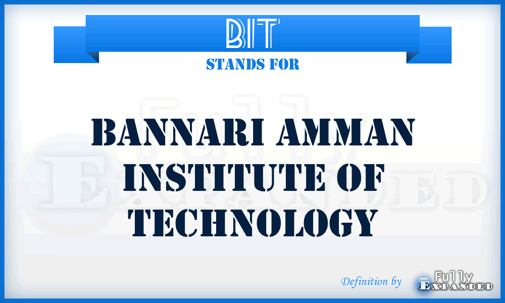 BIT - Bannari Amman Institute of Technology