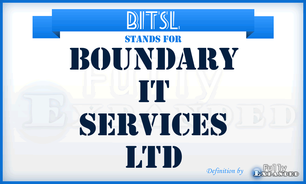 BITSL - Boundary IT Services Ltd
