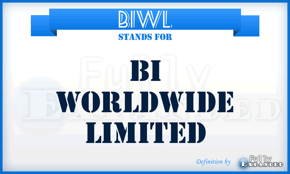 BIWL - BI Worldwide Limited