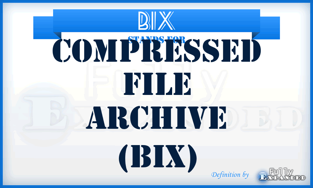 BIX - Compressed file archive (BIX)