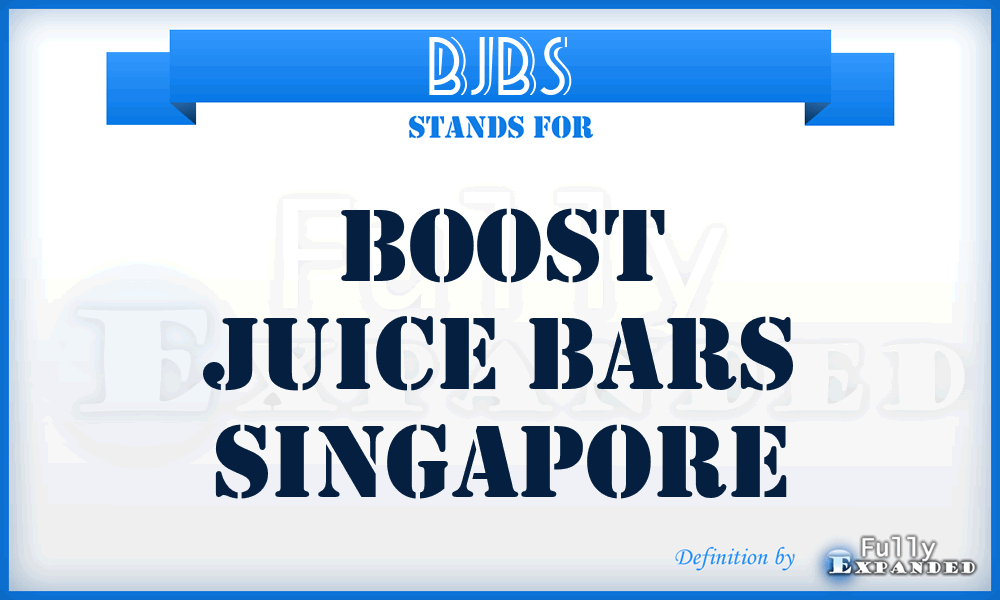 BJBS - Boost Juice Bars Singapore