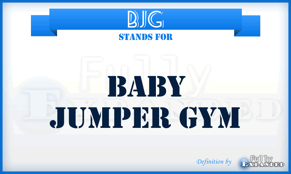 BJG - Baby Jumper Gym