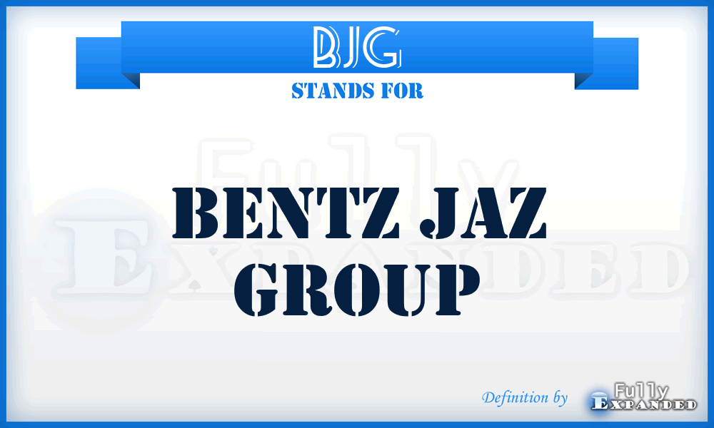 BJG - Bentz Jaz Group